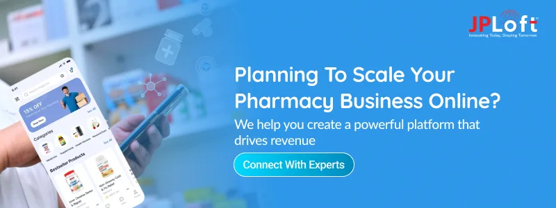 Planning To Scale Your Pharmacy Business Online